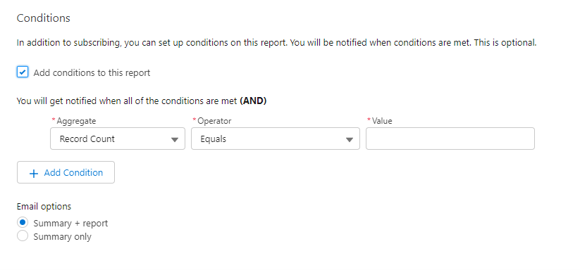 Screenshot: Conditions section on the Edit Subscription dialog, expanded because Add conditions to this report is selected