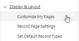 Screenshot: Selecting the Customize My Pages option from Display & Layout menu