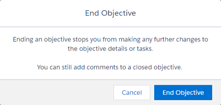 Confirmation message after selecting End Objective