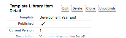 Screenshot: Template Library Item Detail page an Unpublish button for a published template