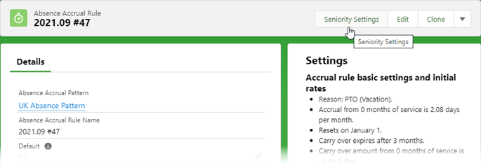 Screenshot: Selecting Seniority Settings from an Absence Accrual Rule details page