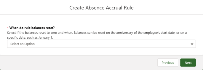 Screenshot: When do rule balances reset? screen in the Absence Accrual Rule wizard